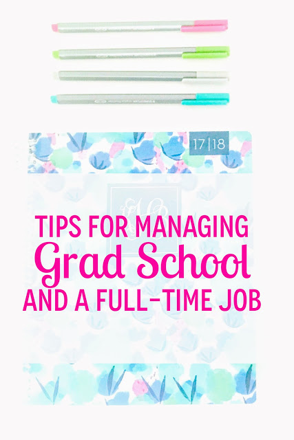 Tips for Balancing Grad School and a Full-Time Job